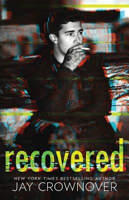 Recovered by Jay Crownover