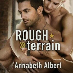 Rough Terrain by Annabeth Albert