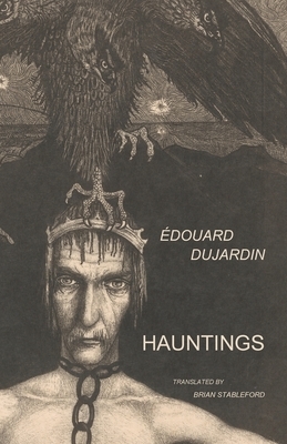 Hauntings by Édouard Dujardin