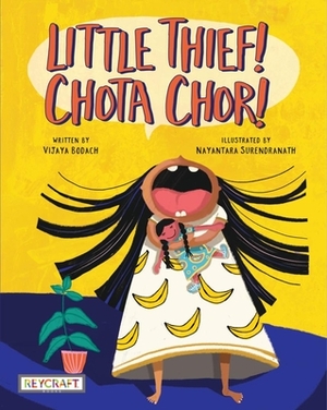 Little Thief! Chota Chor! by Vijaya Bodach