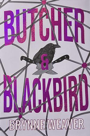 Butcher & Blackbird by Brynne Weaver