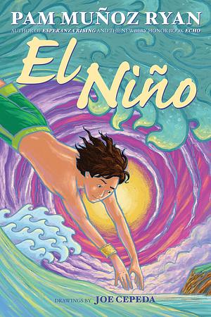 El Niño by Pam Muñoz Ryan