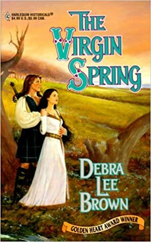 The Virgin Spring by Debra Lee Brown