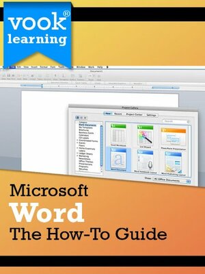 Microsoft Word: The How-To Guide by Vook