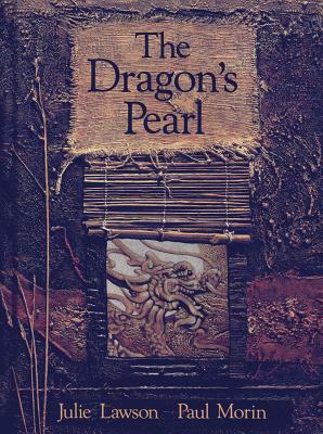 The Dragon's Pearl by Julie Lawson