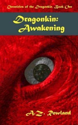 Dragonkin Awakening by Amy Z. Rowland