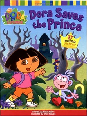 Dora Saves The Prince by Alison Inches