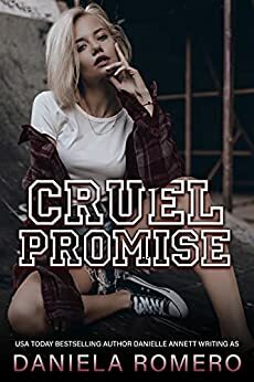 Cruel Promise by Daniela Romero