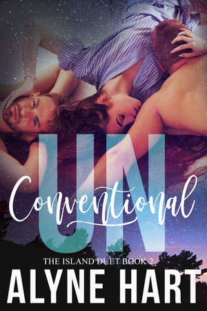 UNconventional (The Island 2) by Alyne Hart