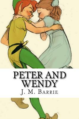 Peter and Wendy by J.M. Barrie