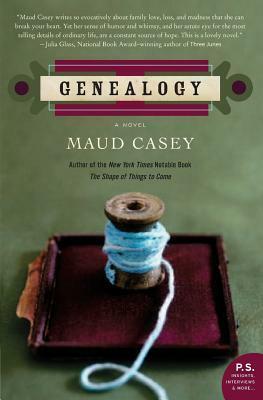 Genealogy by Maud Casey