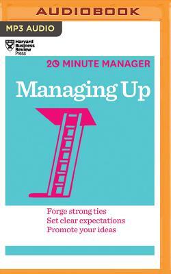 Managing Up by Harvard Business Review