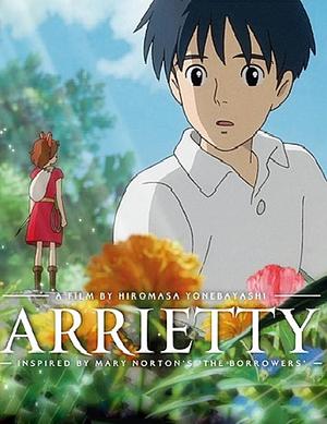 The Secret World of Arrietty by Studio Ghibli