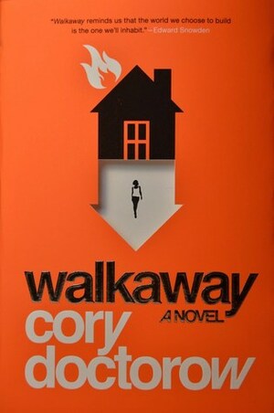 Walkaway by Cory Doctorow