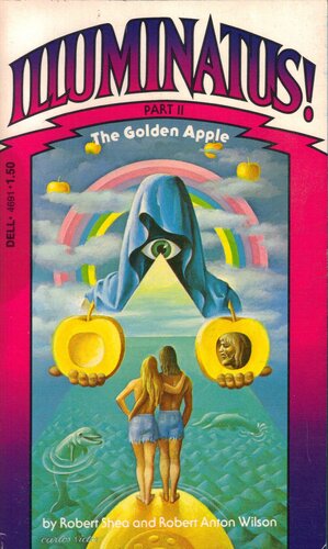 The Golden Apple by Robert Shea, Robert Anton Wilson