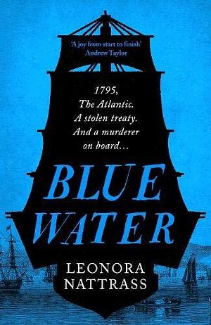 Blue Water by Leonora Nattrass