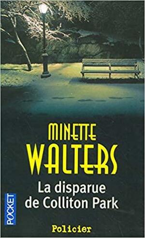La Disparue De Collition Park by Minette Walters