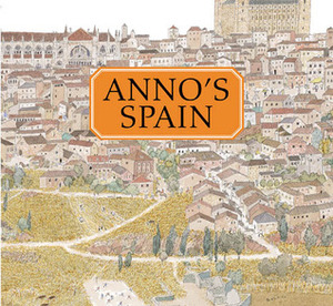 Anno's Spain by Mitsumasa Anno