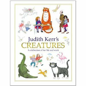 Judith Kerr's Creatures by Judith Kerr