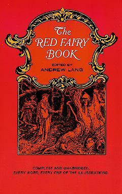 The Red Fairy Book by Andrew Lang, Leonora Blanche Alleyne Lang