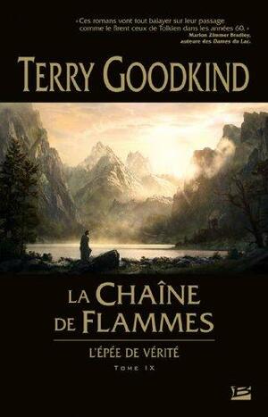 La Chaîne de flammes by Terry Goodkind