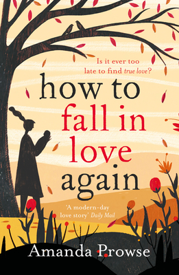 How to Fall in Love Again by Amanda Prowse