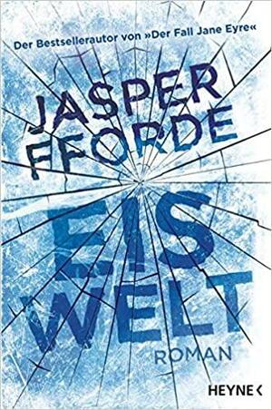 Eiswelt by Jasper Fforde
