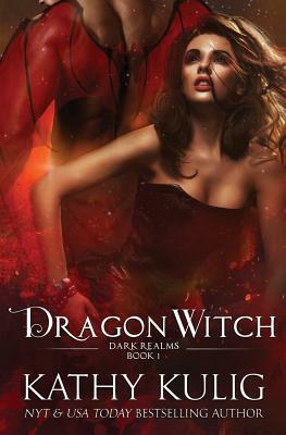 Dragon Witch by Kathy Kulig