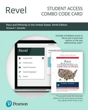 Revel for Race and Ethnicity in the United States -- Combo Access Card by Richard Schaefer