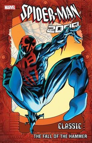 Spider-Man 2099 Classic, Vol. 3 by Peter David
