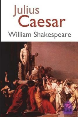 Julius Caesar by William Shakespeare