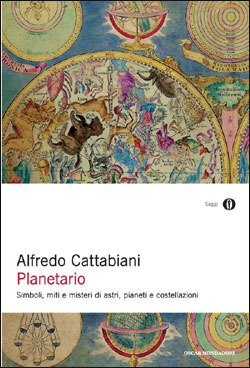 Planetario: Simboli, miti e misteri di astri, pianeti e costellazioni by Alfredo Cattabiani