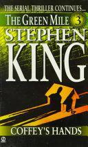 Coffey's Hands by Stephen King
