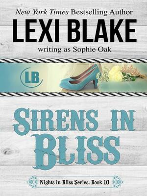 Sirens in Bliss by Sophie Oak