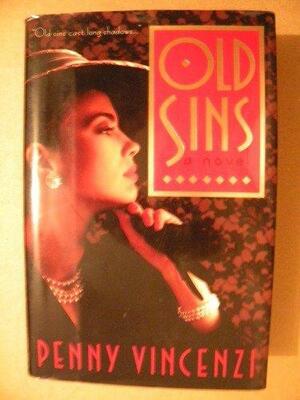 Old Sins by Penny Vincenzi