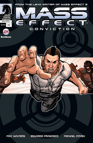 Mass Effect: Conviction by Mac Walters, Eduardo Francisco, Michael Atiyeh
