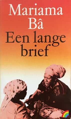 Een lange brief by Mariama Bâ, Sonja Pos