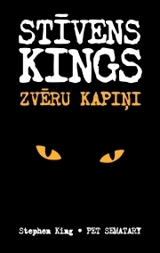 Zvēru kapiņi by Stephen King