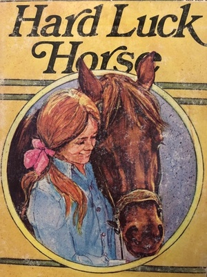 Hard Luck Horse by Fern G. Brown