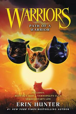 Warriors: Path of a Warrior by Erin Hunter