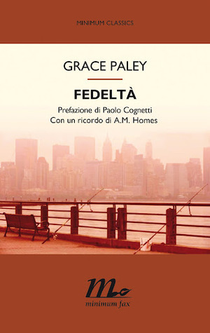Fedeltà by Grace Paley