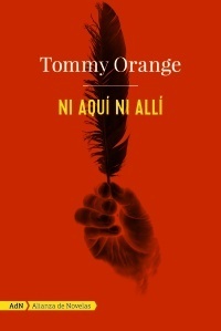 Ni aquí ni allí by Tommy Orange