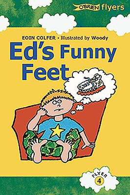 Ed's Funny Feet by Eoin Colfer