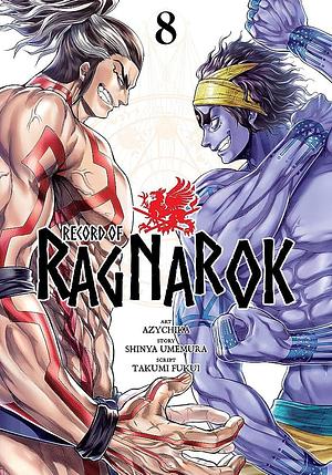 Record of Ragnarok, Vol. 8 by Azychika, Azychika, Shin'ya Umemura, Takumi Fukui