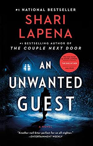 An Unwanted Guest by Shari Lapena