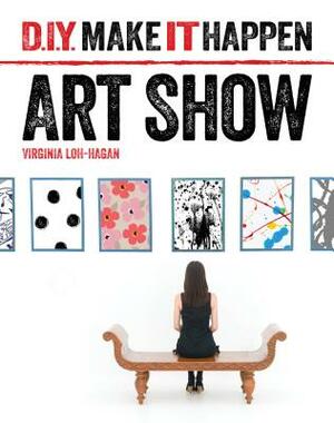 Art Show by Virginia Loh-Hagan