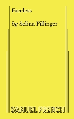 Faceless by Selina Fillinger