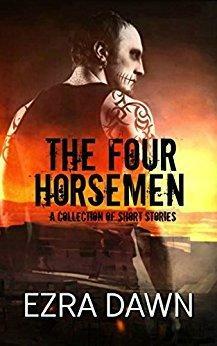 The Four Horsemen by Ezra Dawn