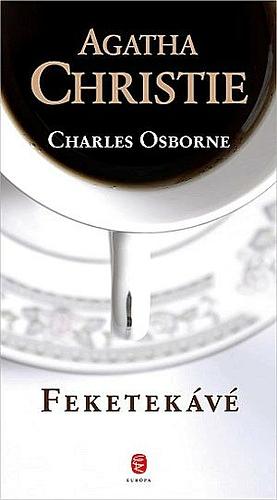 Feketekávé by Charles Osborne, Agatha Christie