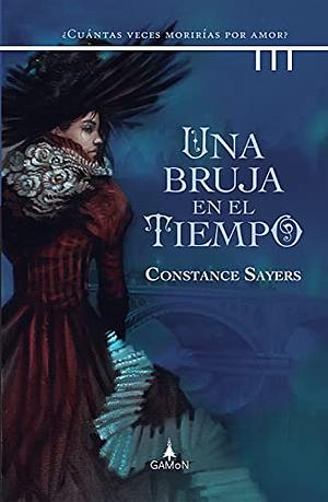 Una bruja en el tiempo by Constance Sayers